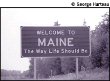 Welcome to Maine