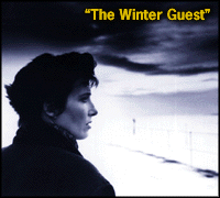 [The Winter Guest]