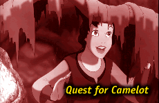 [Quest for Camelot]