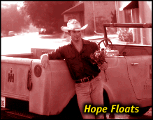 [Hope Floats]