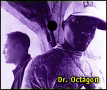 [Dr. Octagon]