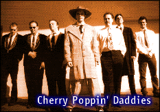 [Cherry Poppin' Daddies]