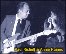 [Paul Rishell and Annie Raines ]