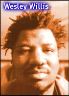 Wesley Willis