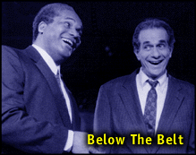 [Below the Belt]