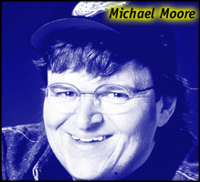Michael Moore